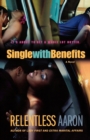 Single with Benefits - Book