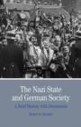 The Nazi State and German Society : A Brief History with Documents - Book