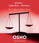 Moral, Immoral, Amoral - Book
