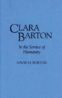 Clara Barton : In the Service of Humanity - eBook
