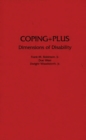 Coping+Plus : Dimensions of Disability - eBook