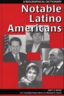 Notable Latino Americans : A Biographical Dictionary - eBook