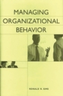 Managing Organizational Behavior - eBook