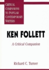 Ken Follett : A Critical Companion - eBook