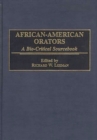 African-American Orators : A Bio-Critical Sourcebook - eBook