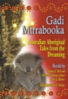Gadi Mirrabooka : Australian Aboriginal Tales from the Dreaming - eBook