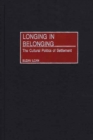 Longing in Belonging : The Cultural Politics of Settlement - eBook