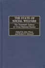 The State of Social Welfare : The Twentieth Century in Cross-National Review - eBook