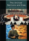 The United Nations and Iraq : Defanging the Viper - eBook