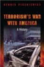 Terrorism's War with America : A History - eBook