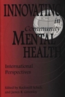 Innovating in Community Mental Health : International Perspectives - eBook