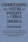 Understanding the Nature of Poverty in Urban America - eBook