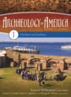 Archaeology in America : An Encyclopedia [4 volumes] - eBook