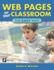 Web Pages for Your Classroom : The EASY Way! - eBook