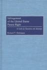 Infringement of the United States Patent Right : A Guide for Executives and Attorneys - eBook