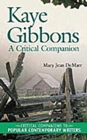 Kaye Gibbons : A Critical Companion - eBook