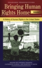 Bringing Human Rights Home : [3 volumes] - eBook