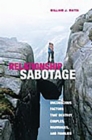 Relationship Sabotage : Unconscious Factors that Destroy Couples, Marriages, and Families - eBook