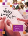 Teaching Emergent Readers : Collaborative Library Lesson Plans - eBook