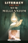 Literacy for the New Millennium : [4 volumes] - eBook