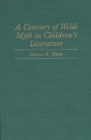 A Century of Welsh Myth in Children's Literature - eBook