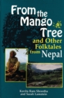 From the Mango Tree and Other Folktales from Nepal - eBook