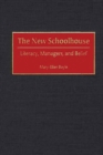 The New Schoolhouse : Literacy, Managers, and Belief - eBook