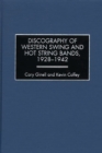 Discography of Western Swing and Hot String Bands, 1928-1942 - eBook