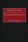Attorney's Guide to Document Examination - eBook