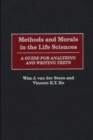 Methods and Morals in the Life Sciences : A Guide for Analyzing and Writing Texts - eBook