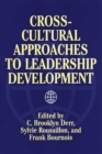 Cross-Cultural Approaches to Leadership Development - eBook