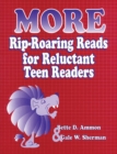More Rip-Roaring Reads for Reluctant Teen Readers - eBook