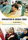 Immigration in America Today : An Encyclopedia - eBook