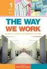 The Way We Work : An Encyclopedia of Business Culture [2 volumes] - eBook