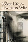 The Secret Life of the Lawman's Wife - eBook