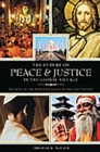 The Future of Peace and Justice in the Global Village : The Role of the World Religions in the Twenty-first Century - eBook