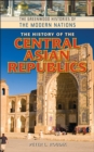 The History of the Central Asian Republics - eBook