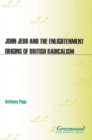 John Jebb and the Enlightenment Origins of British Radicalism - eBook