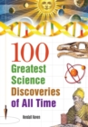 100 Greatest Science Discoveries of All Time - eBook