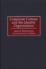 Corporate Culture and the Quality Organization - eBook