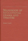 Handbook of Educational Drama and Theatre - Book
