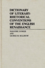 Dictionary of Literary-Rhetorical Conventions of the English Renaissance - Book