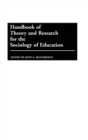 Handbook of Theory and Research for the Sociology of Education - Book
