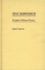 Jens Bjorneboe : Prophet without Honor - Book
