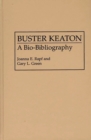 Buster Keaton : A Bio-Bibliography - Book