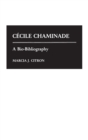 Cecile Chaminade : A Bio-Bibliography - Book