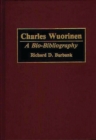 Charles Wuorinen : A Bio-Bibliography - Book