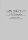 Joan Robinson : A Bio-Bibliography - Book