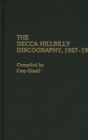 The Decca Hillbilly Discography, 1927-1945 - Book