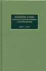 Jennifer Jones : A Bio-Bibliography - Book